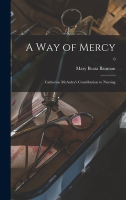 Libro A Way Of Mercy; Catherine Mcauley's Contribution To...