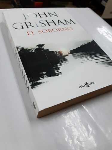 Imagen 3 de 3 de El Soborno-john Grisham Original