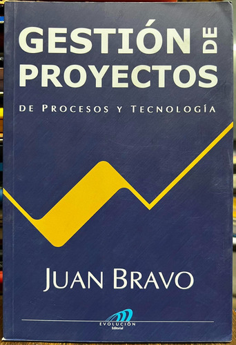 Gestion De Proyectos - Juan Bravo Carrasco
