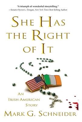 Libro She Has The Right Of It: An Irish-american Story - ...