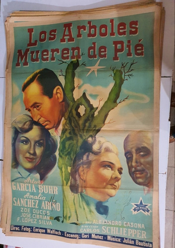 Antiguo Afiche De Cine Original-los Arboles Mueren De Pie-sb