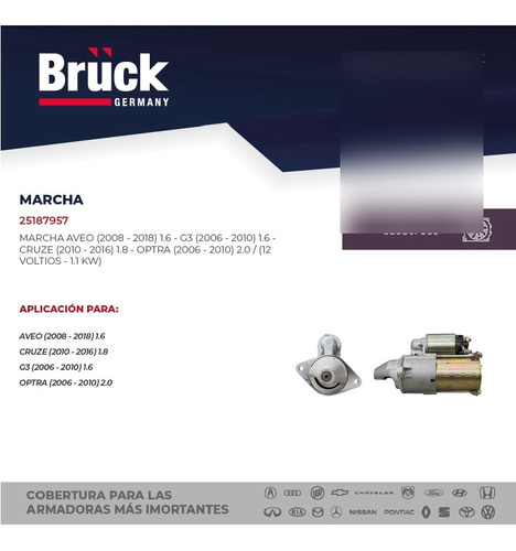 Marcha Aveo 09-17 Pontiac G3  12 Volts 1.1 Kw Bruck Germany
