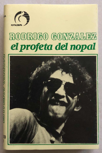 Rodrigo Gonzalez Casette El Profeta Del Nopal