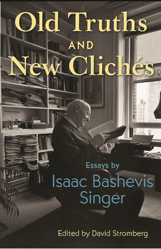 Libro: Libro: Old Truths And New Clichés: Essays By Isaac