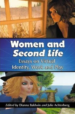 Women And Second Life - Dianna Baldwin
