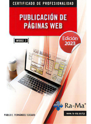 Mf0952_2 Publicacion De Paginas Web, De Fernandez Casado, Pablo Enrique. Ra-ma, S.a. Editorial Y Publicaciones En Español