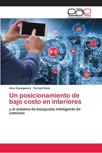 Libro: Un Posicionamiento De Bajo Costo En Interiores: Y El 