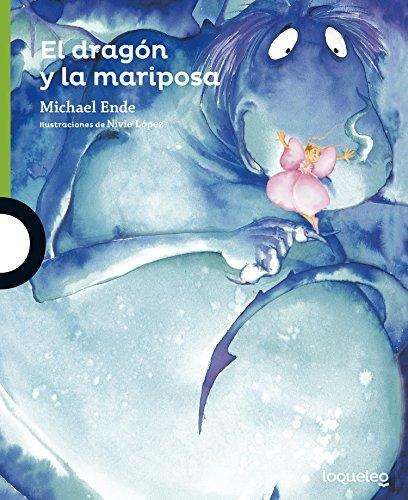 Libro El Dragón Y La Mariposa Infantil Verde - Ende, Michae