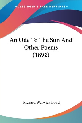 Libro An Ode To The Sun And Other Poems (1892) - Bond, Ri...