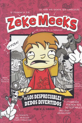 Zeke Meeks: Vs Los Despreciables Dedos Divertidos - D. L. Gr