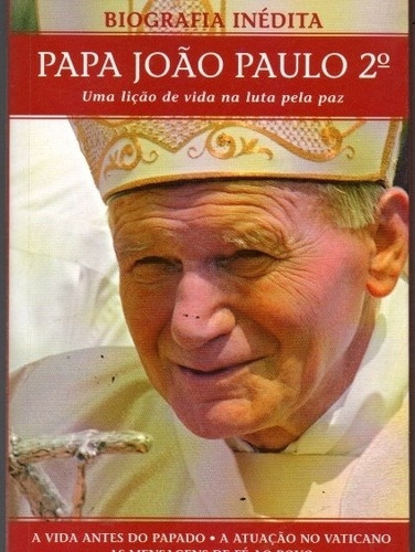 Livro Biografia Inédita Papa João Paulo 2° / 2003