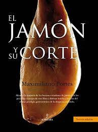 El Jamon Y Su Corte