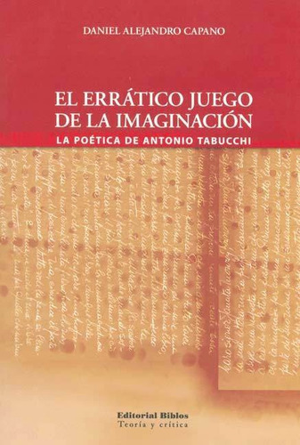 Erratico Juego Imaginacion, De Capano. Editorial Biblos, Tapa Blanda En Español