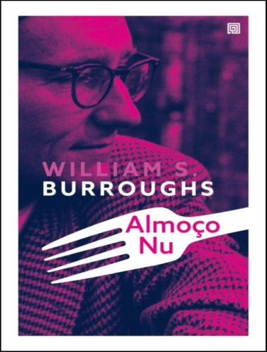 Almoço Nu: Almoco Nu, De Burroughs, William S.. Editora Minotauro, Capa Mole, Edição 1 Em Português, 2023