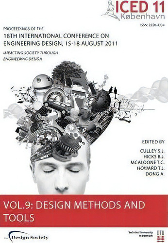Proceedings Of Iced11: Design Methods And Tools Part 1 Vol. 9, De Tom Howard. Editorial Design Society, Tapa Blanda En Inglés