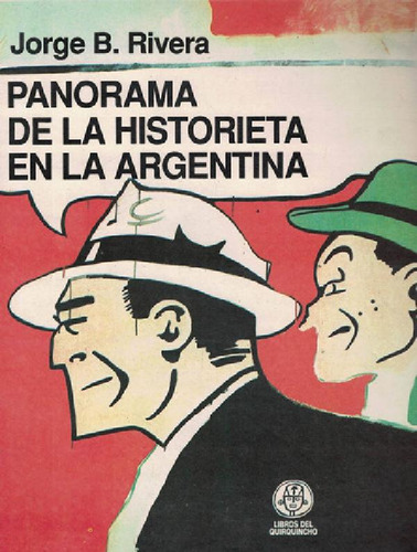 Panorama De La Historieta En La Argentina