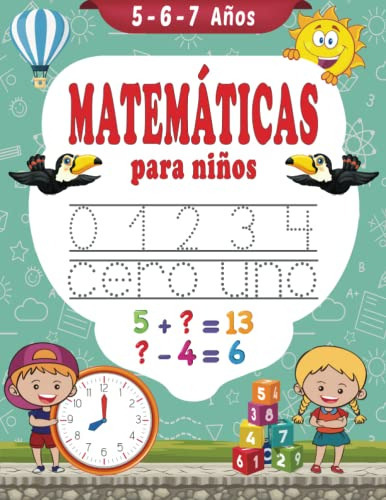 Libro : Matematicas Para Niños 5-6-7 Años Libro De... 