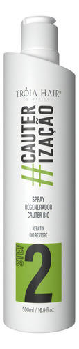Spray Regenerador #cauterização Tróia Hair - Passso 2