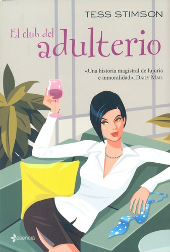 El Club Del Adulterio - Tess Stimson