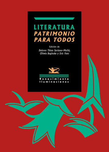 Literatura. Patrimonio Para Todos, De Literatura. Patrimonio Para Todos, Varios Autores,. Editorial Renacimiento, Tapa Blanda En Español