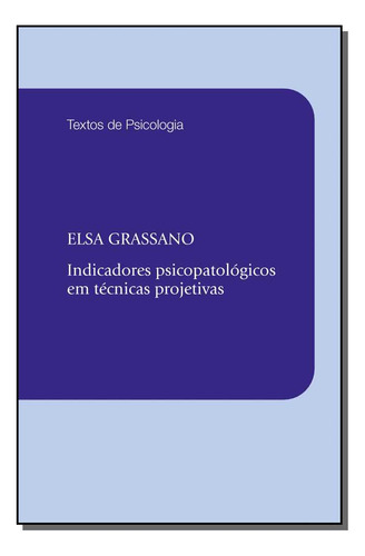 Libro Indicadores Psicopatologicos Em Tecnicas Projetiva De