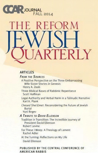 Ccar Journal - Reform Jewish Quarterly Fall 2014, De Paul Golomb. Editorial Central Conference American Rabbis, Tapa Blanda En Inglés