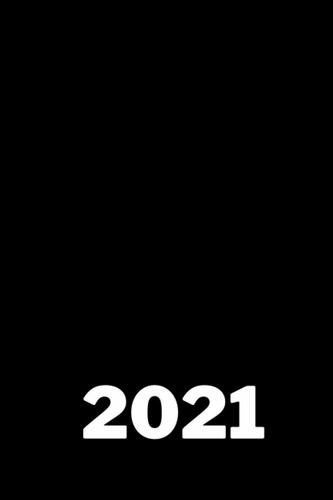2021: Calendario Y Planificador 2021 Un Extenso Planifi...