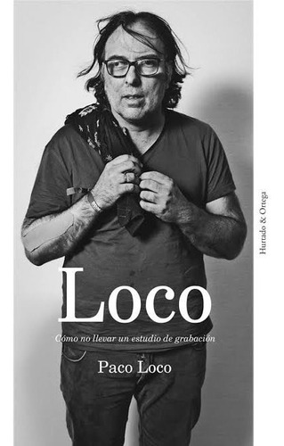 Loco - Francisco Martinez Perez (paco Loco)