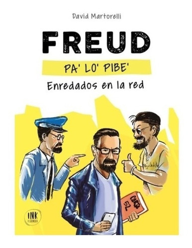 Libro Freud Pa ' Lo ' Pibe - Martorelli David