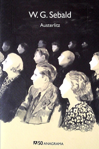 Austerlitz - Sebald, W. G.