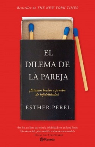 El Dilema De La Pareja - Esther Perel - Planeta - Pd