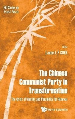 Libro Chinese Communist Party In Transformation, The: The...