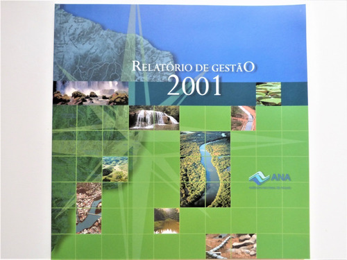 Livro A Evolução Da Gestão Dos Recursos Hídricos Brasil 2001