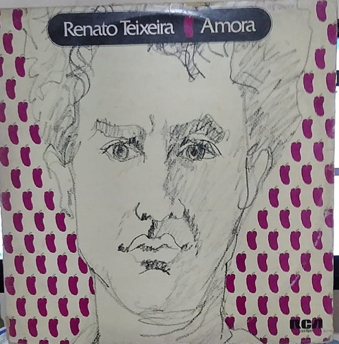 Lp Renato Teixeira Amora Com Encarte (Usado)