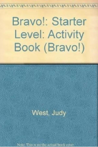 Libro - Bravo Starter Activity Book - West Judy (papel)