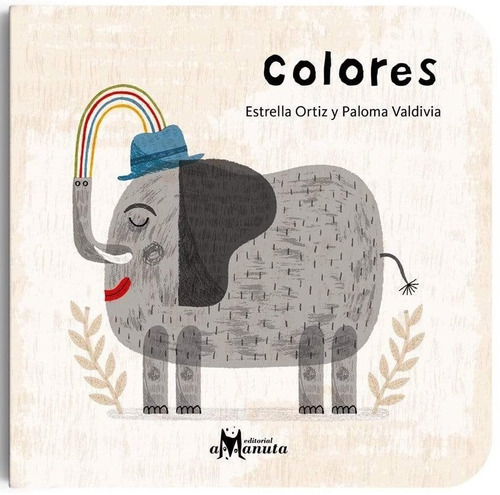 Colores - Estrella Ortiz - Editorial Amanuta