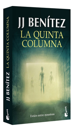 La Quinta Columna - J. J. Benítez