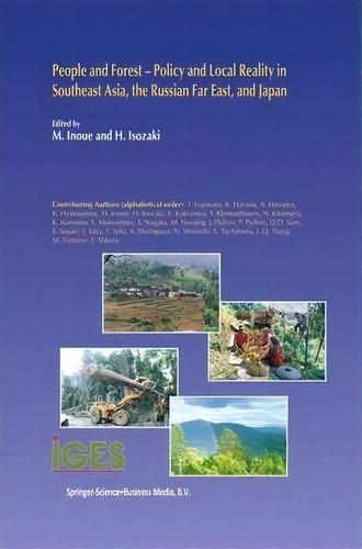 People And Forest - Policy And Local Reality In Southeast Asia, The Russian Far East, And Japan, De M. Inoue. Editorial Springer, Tapa Blanda En Inglés