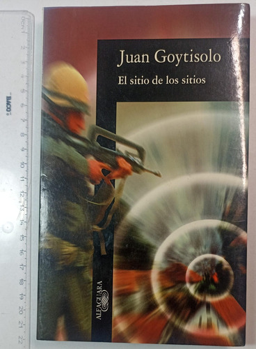 El Sitio De Los Sitios, Juan Goytisolo