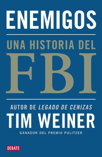 Libro Enemigos Una Historia Del Fbi