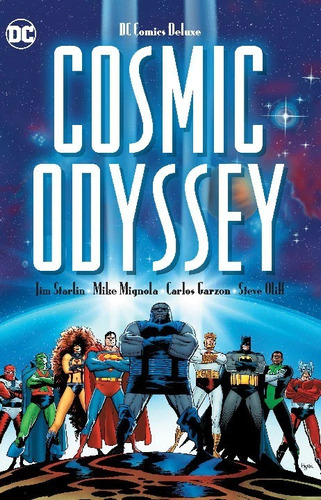 Dc Comics Deluxe  Cosmic Odyssey