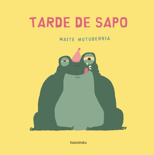 Tarde De Sapo - Maite Mutuberria