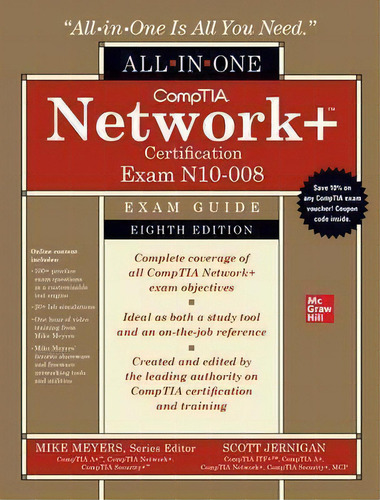 Comptia Network Certification All-in-one Exam Guide, Eighth Edition (exam N10-008), De Meyers,mike. Editorial Mcgraw-hill Interamericana De España S.l., Tapa Dura En Inglés