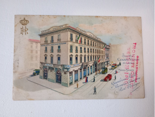 Tarjeta Postal Antigua Italiana. Hotel Regina  Milano