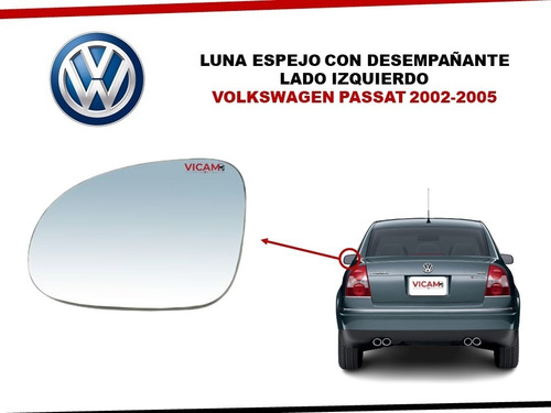 Luna Espejo Izquierdo Volkswagen Passat Con Desemp 02-05