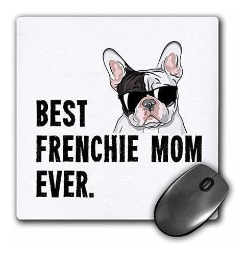 3drose Mouse Pad Best Frenchie Mom Ever Funny French Bulldog