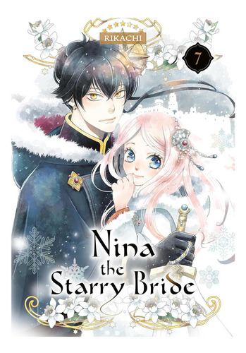 Nina La Novia Estrellada - Manga Shojo - Kodansha, De Desconocido., Vol. 7. Editorial Kodansha Comics En Inglés, 2024