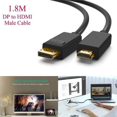 Cable Dp Display Port A Hdmi Macho A Macho 1.8m