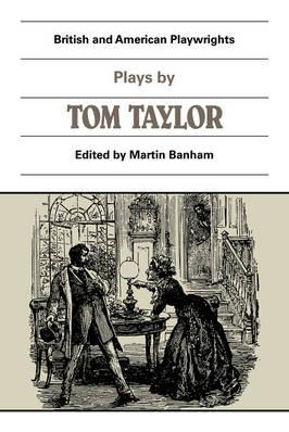 Libro Plays By Tom Taylor : Still Waters Run Deep, The Co...