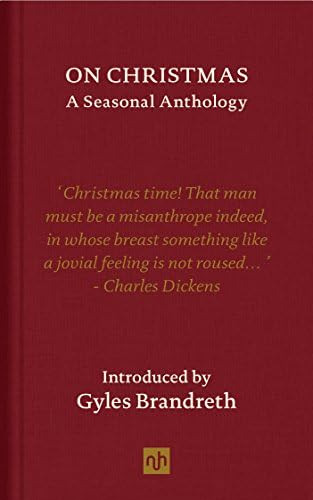 Libro On Christmas: A Seasonal Anthology-inglés, De Brandreth, Gyles. Editorial Notting Hill Editions, Tapa Dura En Inglés